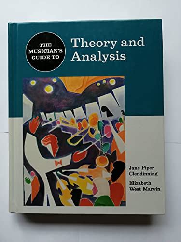 Full Download The Musicians Guide To Theory And Analysis Second Edition The Musicians Guide Series 
