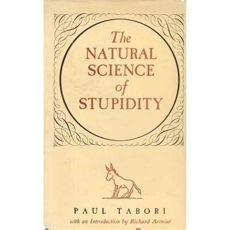 Read The Natural Science Of Stupidity 
