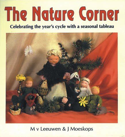 Full Download The Nature Corner Celebrating The Years Cycle With A Seasonal Tableau 