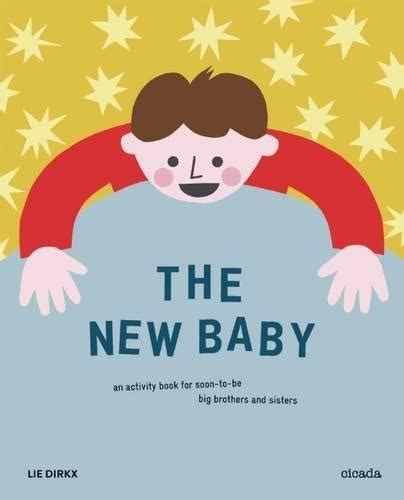 Download The New Baby An Activity Book For Soon To Be Big Brothers And Sisters 