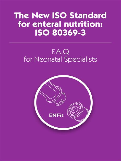 Read Online The New Iso Standard For Enteral Nutrition Iso 80369 3 