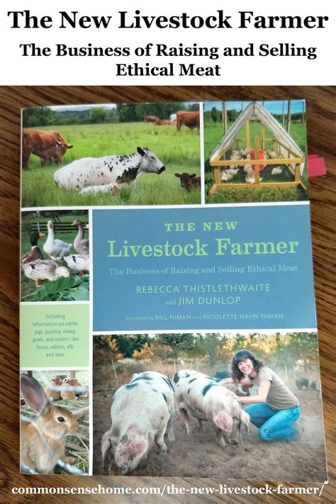 Read Online The New Livestock Farmer The Business Of Raising And Selling Ethical Meat 
