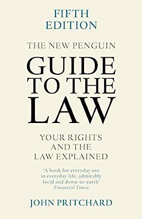 Full Download The New Penguin Guide To The Law Your Rights And The Law Explained New Penguin Guide To The Law Your Rights The Law Explaine 