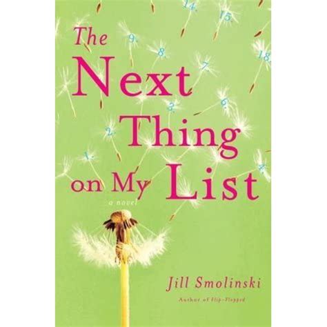 Full Download The Next Thing On My List Jill Smolinski 
