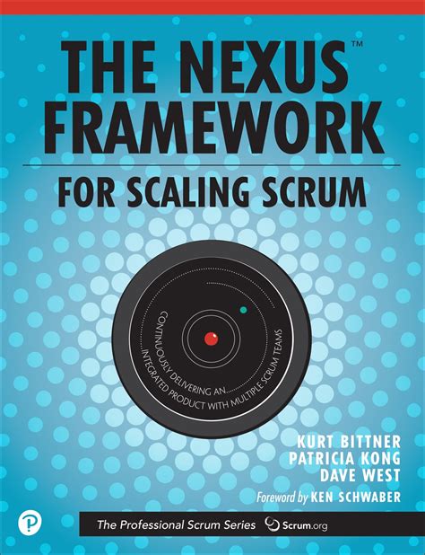 Read Online The Nexus Framework For Scaling Scrum Continuously Delivering An Integrated Product With Multiple Scrum Teams 