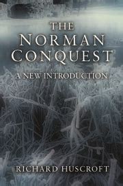 Full Download The Norman Conquest A New Introduction 