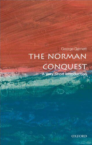 Full Download The Norman Conquest A Very Short Introduction Very Short Introductions 