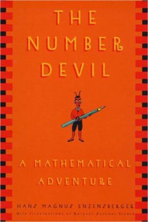 Read Online The Number Devil A Mathematical Adventure Hans Magnus Enzensberger 