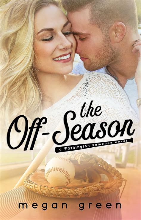 Full Download The Off Season A Washington Rampage Sports Romance 
