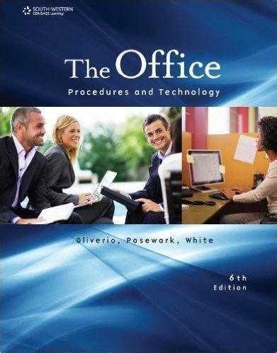 Read Online The Office Procedures And Technology 6Th International Edition Isbn 13 9781133110880 