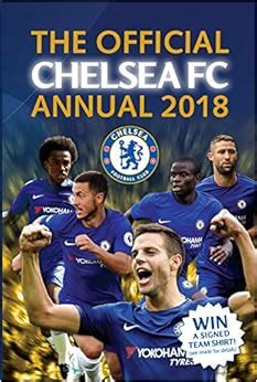 Full Download The Official Chelsea Fc Annual 2018 Annuals 2018 