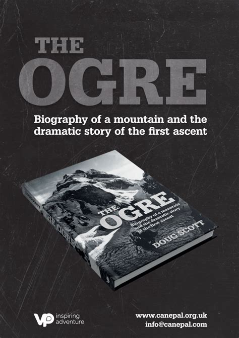 Download The Ogre Biography Of A Mountain And The Dramatic Story Of The First Ascent 
