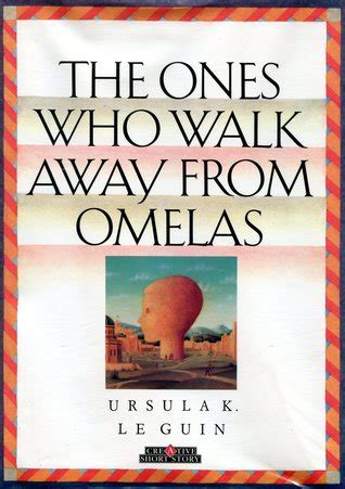 Download The Ones Who Walk Away From Omelas Ursula K Le Guin 