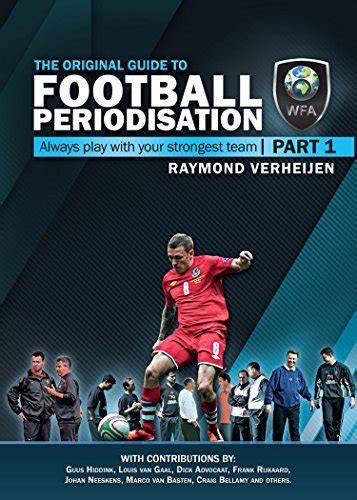 Download The Original Guide To Football Periodisation Raymond Verheijen 
