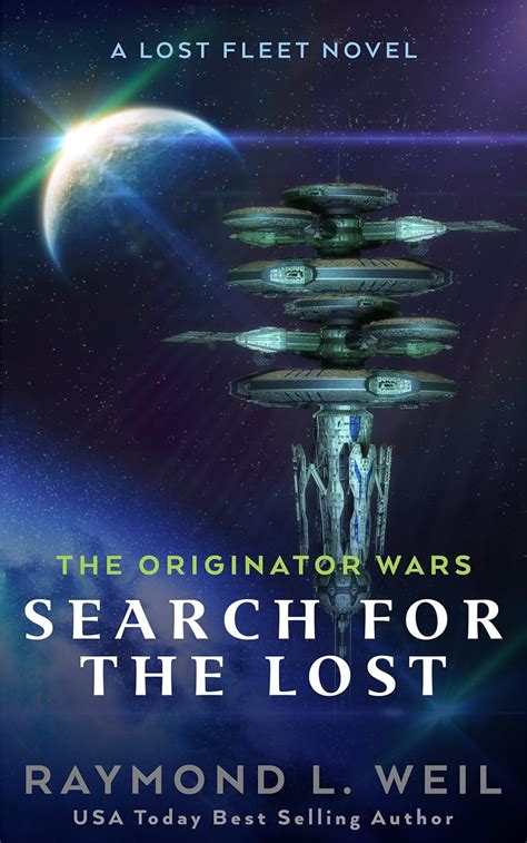 Read Online The Originator Wars Search For The Lost A Lost Fleet Novel 