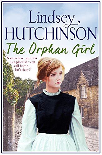 Read Online The Orphan Girl A Gritty Saga Of Triumph Over Adversity 