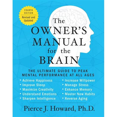Full Download The Owners Manual For The Brain 4Th Edition The Ultimate Guide To Peak Mental Performance At All Ages 