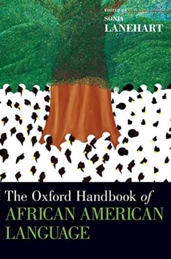 Read Online The Oxford Handbook Of African American Language 