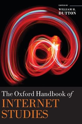 Full Download The Oxford Handbook Of Internet Studies 