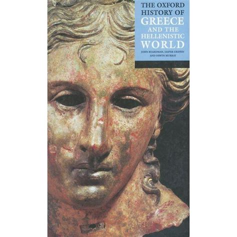 Read Online The Oxford History Of Greece The Hellenistic World 