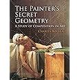 Read Online The Painters Secret Geometry A Study Of Composition In Art Dover Books On Fine Art 
