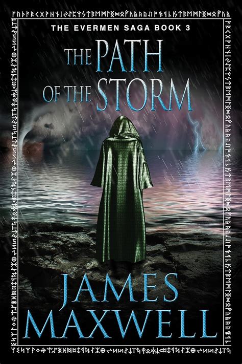 Read Online The Path Of The Storm The Evermen Saga Book 3 