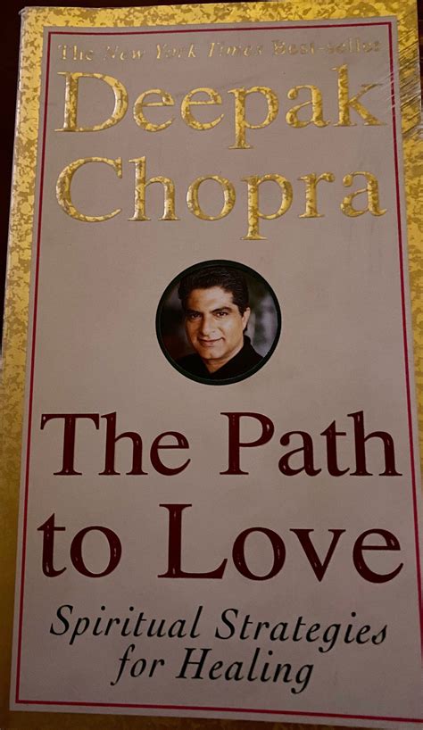 Read Online The Path To Love Spiritual Strategies For Healing Deepak Chopra 