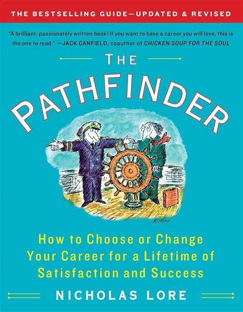 Download The Pathfinder How To Choose Or Change Your Career For A Lifetime Of Satisfaction And Success Touchstone Books Paperback 
