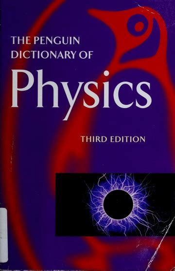 Read Online The Penguin Dictionary Of Physics By John Cullerne 