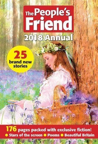 Read The Peoples Friend 2018 Annual Annuals 2018 