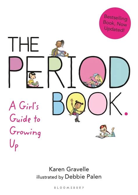 Read Online The Period Book A Girls Guide To Growing Up 