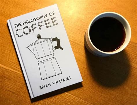 Full Download The Philosophy Of Coffee 