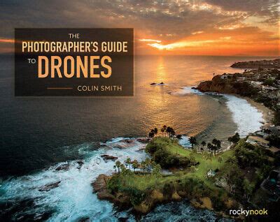 Download The Photographers Guide To Drones 