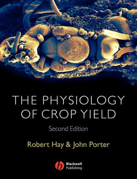 Full Download The Physiology Of Crop Yield Pdf Download 