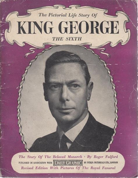 Read Online The Pictorial Life Story Of King George The Sixth 