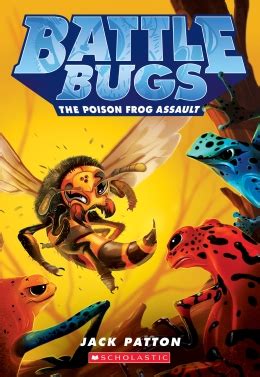 Read Online The Poison Frog Assault Battle Bugs 3 