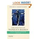Read The Politics Of Womens Bodies Sexuality Appearance And Behavior 4Th Edition By Weitz Rose Kwan Samantha 2013 Paperback 