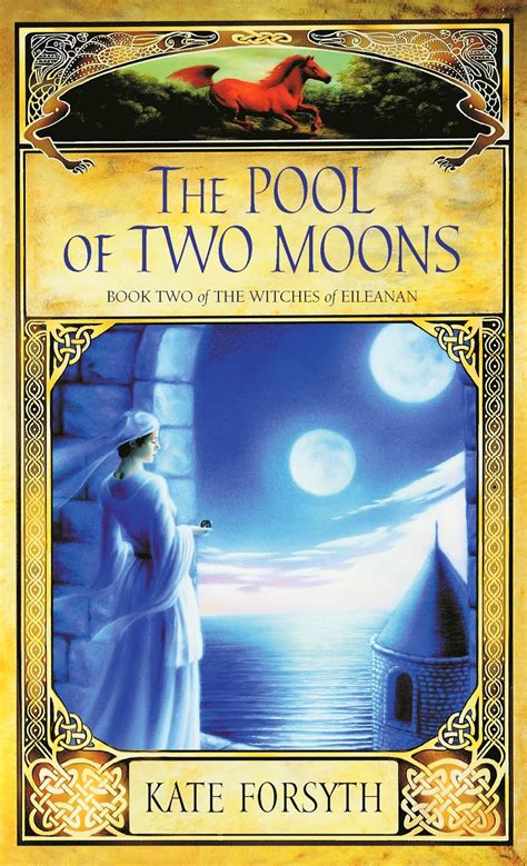 Download The Pool Of Two Moons Witches Eileanan 2 Kate Forsyth 
