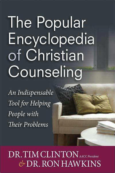 Full Download The Popular Encyclopedia Of Christian Counseling An Indispensable Tool For Helping People With Their Problems 