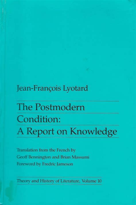 Download The Postmodern Condition A Report On Knowledge Jean Francois Lyotard 