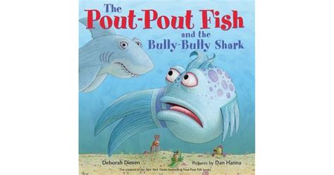 Download The Pout Pout Fish And The Bully Bully Shark A Pout Pout Fish Adventure 