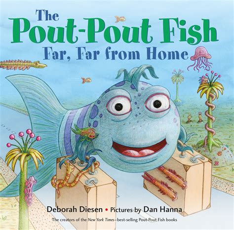 Full Download The Pout Pout Fish Far Far From Home A Pout Pout Fish Adventure 