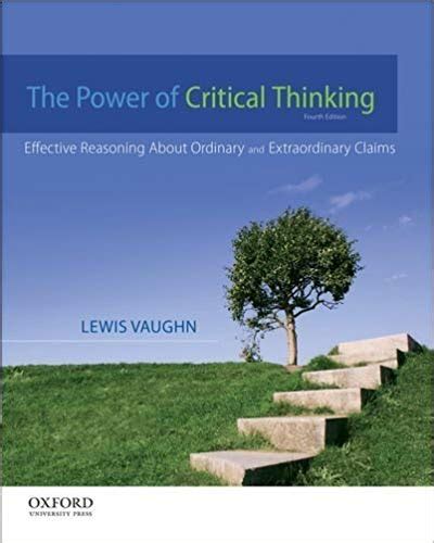 Full Download The Power Of Critical Thinking 4Th Edition Pdf 