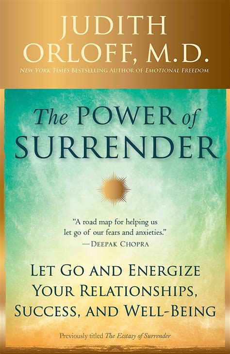 Download The Power Of Surrender Let Go And Energize Your Relationships Success And Well Being 