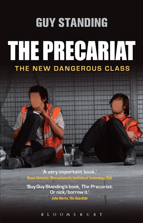 Read Online The Precariat The New Dangerous Class 