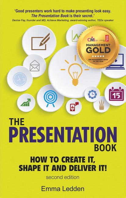 Download The Presentation Book 2 E How To Create It Shape It And Deliver It Improve Your Presentation Skills Now 