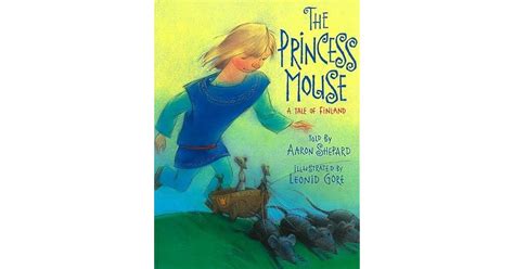 Full Download The Princess Mouse A Tale Of Finland 