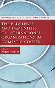 Full Download The Privileges And Immunities Of International Organizations In Domestic Courts International Law In Domestic Legal Orders 