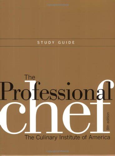 Read Online The Professional Chef Study Guide 8Th Edition 