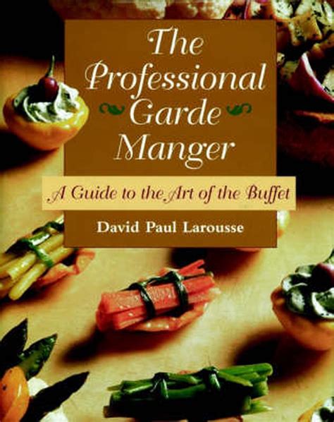 Full Download The Professional Garde Manger 